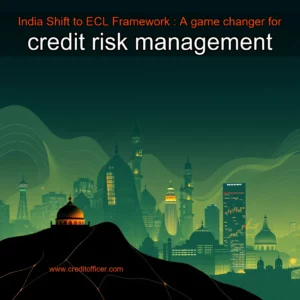 Artistic representation for India Shift to ECL Framework : A game changer for credit risk management
