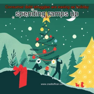 Read more about the article Consumer debt struggles are easing as holiday spending ramps up