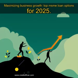 Artistic representation for Maximizing business growth: top msme loan options for 2025.