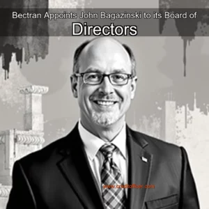Read more about the article Bectran Appoints John Bagazinski to its Board of Directors