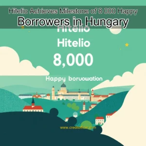 Read more about the article Hitelio Achieves Milestone of 8  000 Happy Borrowers in Hungary