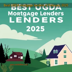 Read more about the article Best USDA mortgage lenders of February 2025