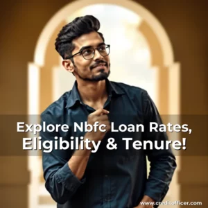 Artistic representation for Explore Nbfc Loan Rates, Eligibility & Tenure!