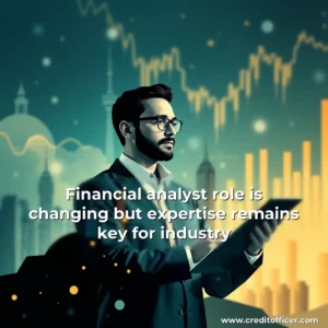 Read more about the article Financial analyst role is changing but expertise remains key for industry