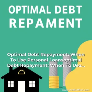 Artistic representation for Optimal Debt Repayment: When To Use Personal Loansoptimal Debt Repayment: When To Use Personal Loans?