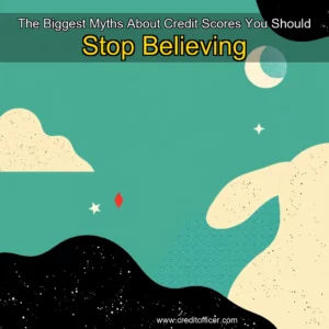 Artistic representation for The Biggest Myths About Credit Scores You Should Stop Believing