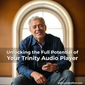 Artistic representation for Unlocking the Full Potential of Your Trinity Audio Player