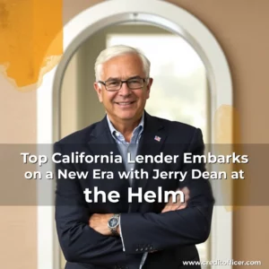 Read more about the article Top California Lender Embarks on a New Era with Jerry Dean at the Helm