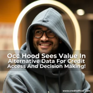 Artistic representation for Occ Hood Sees Value In Alternative Data For Credit Access And Decision Making!