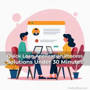 Artistic representation for Quick Loan Application Process Solutions Under 30 Minutes